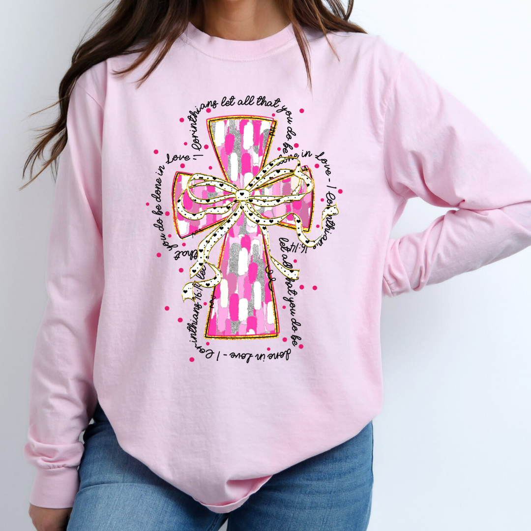 Let All That You Do Be Done In Love