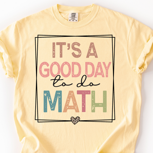 It's a Good Day to do Math